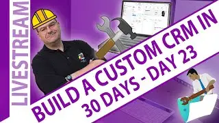 Custom Claris FileMaker CRM in 30 Days - Day 23 -  Claris FileMaker Script Triggers Day 1