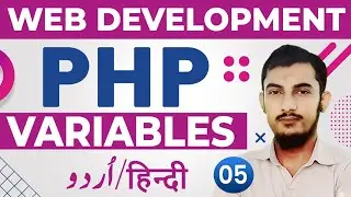 05 PHP Variables | PHP Complete Course | PHP Tutorials For Beginners 