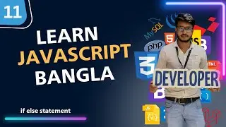 11. Exploring If Else Statements in JavaScript
