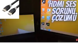 HDMI ile Görüntü Var Ses Yok! İşte Çözümü- How to solve HDMI sound issue?