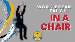 5 MINUTE Tai Chi Break: In a Chair