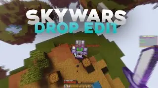 Minecraft Drop Edit, But In Skywars... (1.9 PvP)