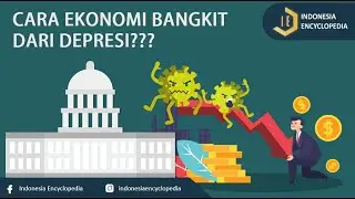 Bagaimana Negara Dapat Bangkit Dari Depresi ekonomi