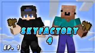 The Start of a New Series | Minecraft Skyfactory 4