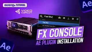 FX Console Plugin Installation💻🔥 | After Effects | Malayalam Tutorial