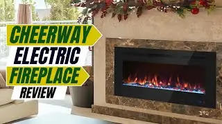 Cheerway Electric Fireplace Review