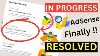 Step 2 in Progress Sign Up for Google AdSense Problem Solved Within 24 Hours