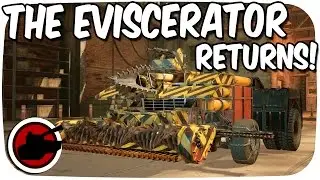 Crossout Builds ✠ RETURN OF THE EVISCERATOR ✠ Crossout Gameplay