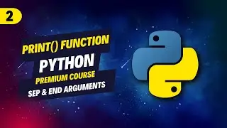 2. Print function in  Python - end and sep argument in print function - Output function in python