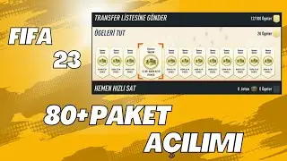 Fifa 23  80+ Paket Açılımı