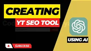 Building Your Ultimate YouTube SEO Tool with AI