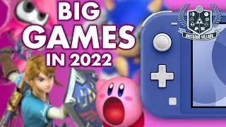 BIG Games In 2022 For Switch