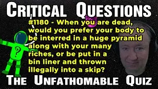 Would you prefer your body to be interred in a huge pyramid, or a bin liner and thrown into a skip?