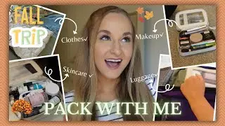 Pack with Me for a Fall Getaway! 🍂🍁 | Autumn Adventure Essentials ✨