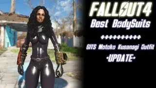 Fallout 4 Mods | Bodysuits | GITS Motoko Kusanagi Outfit - CBBE **UPDATE**