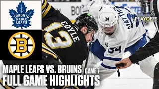 1st Round: Toronto Maple Leafs vs. Boston Bruins Game 7 | Full Game Highlights