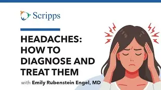 Headaches: How to Diagnose and Treat Them with Emily Rubenstein Engel, MD
