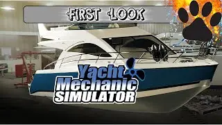 First Look -  Yacht Mechanic Simulator 2021 - DEMO