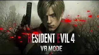 Resident evil 4 Remake VR mode/Gameplay | re 4 vr mode is insane!!! | Overview Virtual Reality