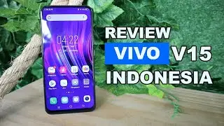 Bahas & Review Singkat Vivo V15 Smartphone Recomanded | Bahasa Indonesia