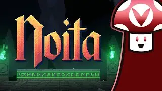 [Pre-Stream] Noita again?, Starfield Again?, Pizza Tower Noise Update? & More