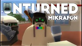 UNTURNED MİKRAFON BÖLÜM 1 (TÜRKİYEDE İLK )