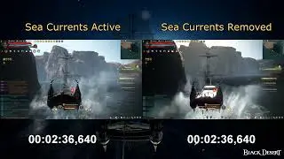 BDO SEA CURRENT REMOVAL - COMPARISON - PRE & POST PATCH - HAKOVEN RUN