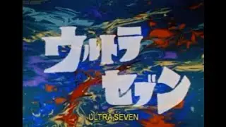 Kaiju Thursday: Ultraseven (1967-1968) *REVIEW PART 1*