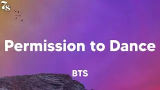 BTS - Permission to Dance (lyrics)