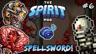 Beholder & Brain of Cthulhu! Terraria Spirit Mod Let's Play Episode 6 - Melee & Mage Playthrough!