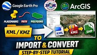 How to Add KML/KMZ File in ArcGIS | Save KM/KMZ File in Google Earh Pro