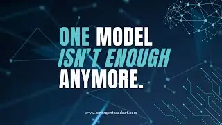 One Model Isn’t Enough Anymore