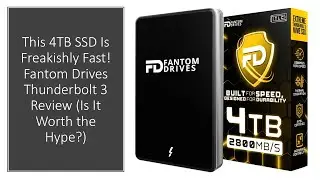 This 4TB SSD Is Freakishly Fast! Fantom Drives Thunderbolt 3 Review (Is It Worth the Hype?)