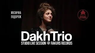 DakhTrio - Тичина: Феномен доби | Live at Rakurs Records | 4K