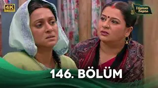 Enemy of Me (Mere Angne Mein) Indian Drama | Episode 146 (4K)