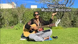 Conscious musical medicine for your mind, body soul and spirit