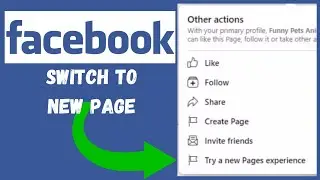 How to Change Facebook Classic Page to New Page