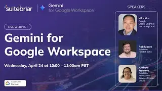 Suitebriar Gemini for Google Workspace Demo