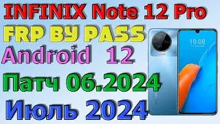 INFINIX NOTE 12 Pro | Frp Bypass/Google Account Unlock Android 12 | 2024