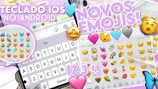 SAIU !😍 MELHOR TECLADO igual DO IPHONE no Android 2024 com SOM e FONTE + EMOJIS IOS