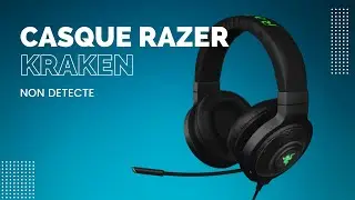 Casque Razer Kraken non détectée par razer synapse 3.0 (Solution)