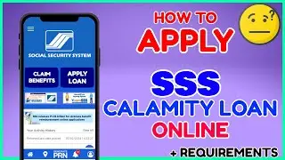 Paano Kumuha Apply SSS Calamity Loan Online - Approved SSS Loan Application Online