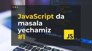 1. Obyektlarni birlashtiring | JavaScript