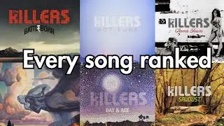 THE KILLERS: Every Song Ranked WORST to BEST
