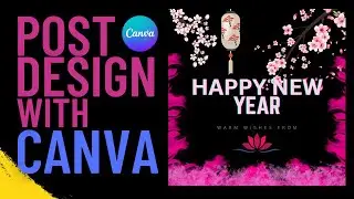 Beautiful New Year Wishing Social Media Post Design Using Canva | Graphic Design with Canva #canva