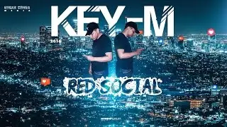 Key M - Red Social (Official Audio)