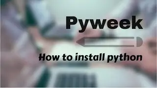 Install Python and set PATH variable