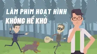 Làm phim hoạt hình không hề khó - Thiết kế video animation với Vyond - EnvaLearning