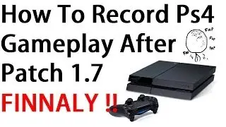 How To Record PS4 Gameplay After Patch 1.7 And Disable HDCP (FINNALLY)