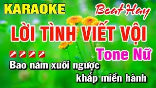 Karaoke Lời Tình Viết Vội (Beat Hay) Tone Nữ Nhạc Sống | Hoài Phong